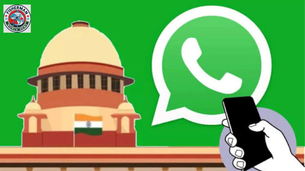 सुप्रीम कोर्ट ने WhatsApp की 2021 प्राइवेसी
